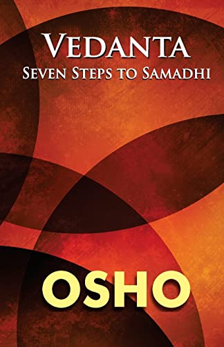 Vedanta: Seven Steps to Samadhi