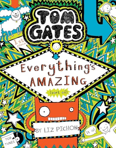 Scholastic India Tom Gates Book #3: Everythings Amazing [Paperback] [Jan 01, 2015] Tom Gates