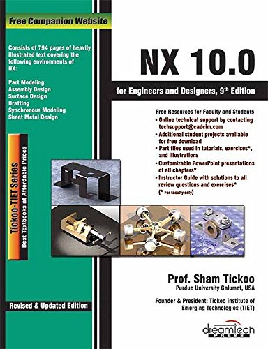 Nx 10.0 For Engineers And Designers, 9Ed