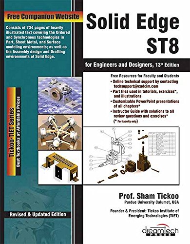 Solid Edge St8 for Engineers and Designers, 13ed