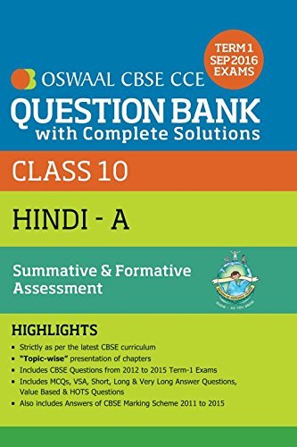 Oswaal CBSE CCE Question Bank with Complete Solutions for Class 10 Term I (April to Sep. 2016) Hindi-A (Old Edition)