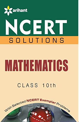 Ncert Solutions - Mathematics For Class X [Paperback] [Jan 01, 2014] Amit Rastogi