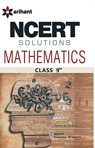 Ncert Solutions - Mathematics For Class Ix [Paperback] [Jan 01, 2014] Richa Agarwal