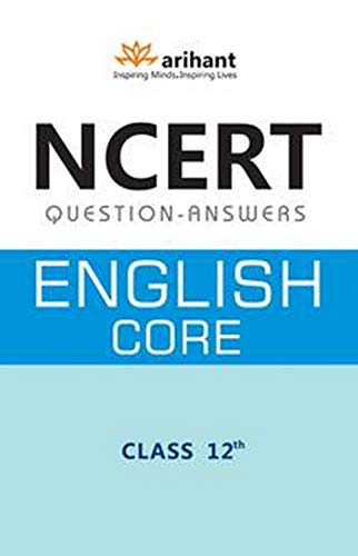 NCERT Questions - Answers - English Core for Class XII [Paperback]