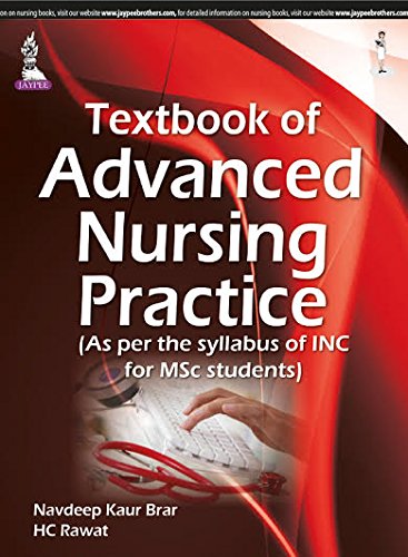 Textbook Of Advanced Nursing Practice (As Per The Syllabus Of Inc For Msc Students)