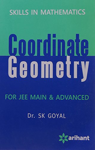 Skills in Mathematics Coordinate Geometry for JEE Main & Advanced