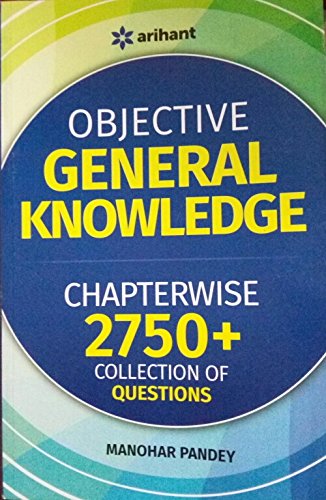 Objective General Knowledge Chapterwise Collection of 2750+Q (Old Edition)
