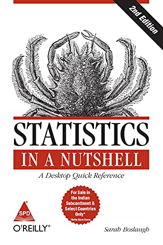 Statistics in a Nutshell: A Desktop Quick Reference,