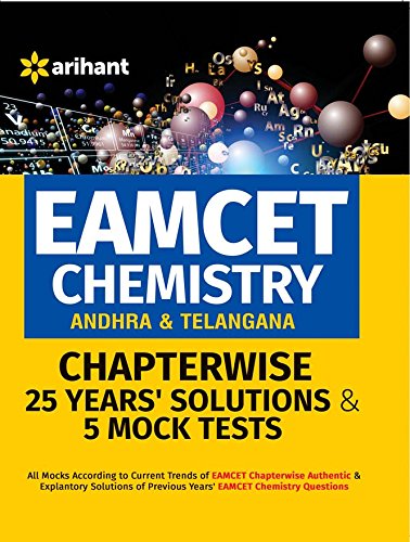 EAMCET Chemistry (Andhra & Telangana) Chapterwise 25 Years' Solutions and 5 Mock Tests