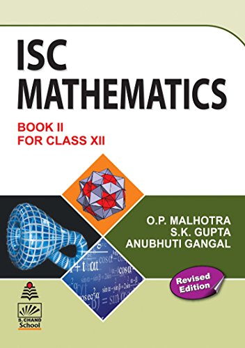 S. Chand's ISC Mathematics for Class XII