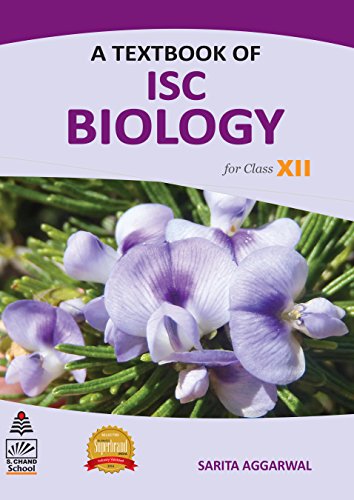 A Textbook of ISC Biology for XII