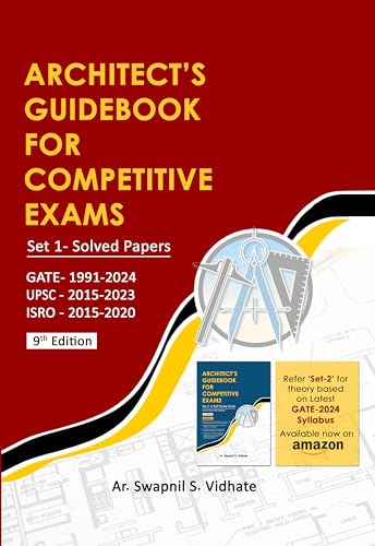 Architect's Guidebook For Competitive Exams (for GATE- Architecture & Planning 2019 and other recruitment exams)
