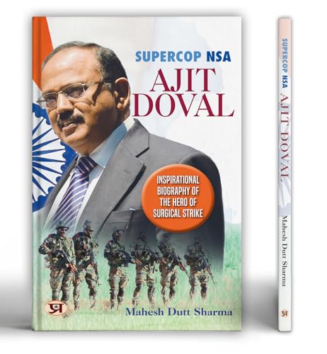 Supercop NSA : Ajit Doval | Inspirational Biography of The Hero of Surgical Strike | An Indian Spy | National Security Advisor | Indian Intelligence Officer | One of India's Most Legendary Person