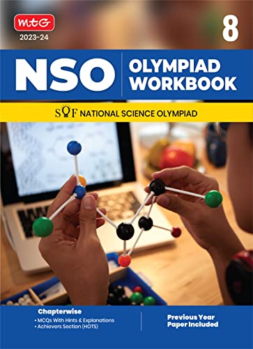 MTG National Science Olympiad (NSO) Workbook for Class 8 - Quick Recap, MCQs, Previous Years Solved Paper and Achievers Section - SOF Olympiad Preparation Books For 2023-2024 Exam ANIL AHLAWAT
