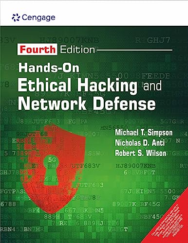 Hands-On Ethical Hacking and Network Defense, 4th Edition