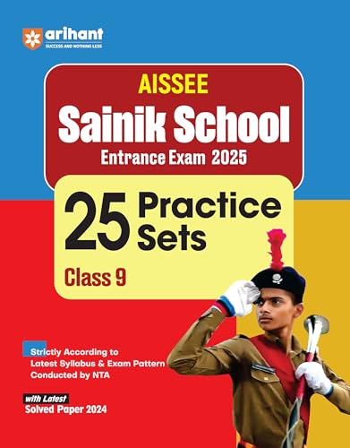 Arihant AISSEE Sainik School Entrance Eam 2025 25 Practice Sets Class 9th With Latest Solved Paper 2024