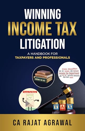 Winning Income Tax Litigation: A Handbook for Taxpayers and Professionals