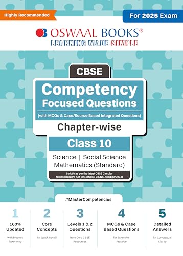 Oswaal CBSE Competency Focused Questions (with MCQs & Case/Source Based Integrated Questions) | Chapter-wise | Class 10 | Science | Social Science | Mathematics (Standard) | For 2025 Exam