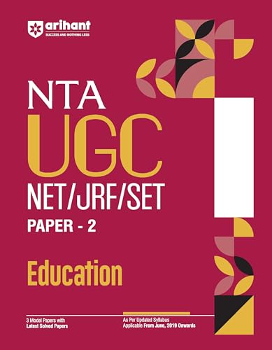 Arihant NTA UGC NET/ JRF/ SET PAPER-2 Education As per updated syllabus 3 Model Papers with latest solved papers