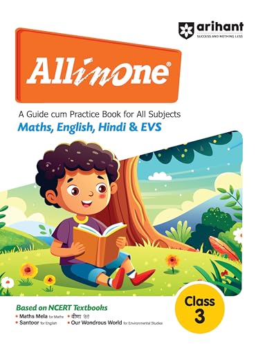 Arihant All in one Class 3- A Guide cum Practice Book for all Subjects (Maths, English, Hindi & EVS) | Based on NCERT Textbooks |For Exam 2025
