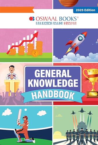 Oswaal General Knowledge Handbook (For 2025 exam) | GK | School, Olympiads | UPSC, State PSC, SSC, Bank PO/ Clerk, BBA, MBA, RRB, NDA, CDS, CAPF, EPFO, NRA CET, CLAT, Govt Jobs
