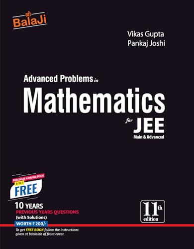 Advanced Problems in Mathematics for JEE (Main & Advanced) - 11th Edition, 2025