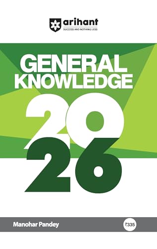 Arihant General Knowledge 2026 | with Current Affairs Update For All Competitive Exams | UPSC, State PSC, SSC, Bank, Railways RRB, Defence NDA/CDS, CUET , Teaching, State Govt and other