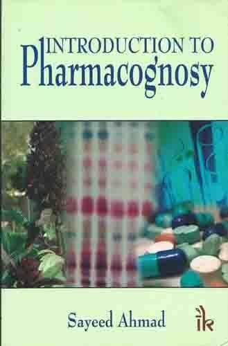 Introduction to Pharmacognosy