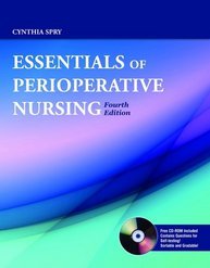 Essentials of Perioperative Nursing, 4/e (With CD)