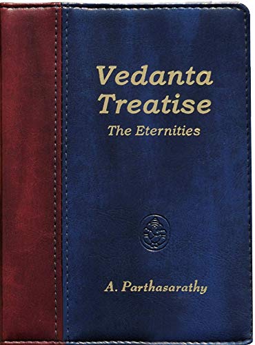 Vedanta Treatise The Eternities