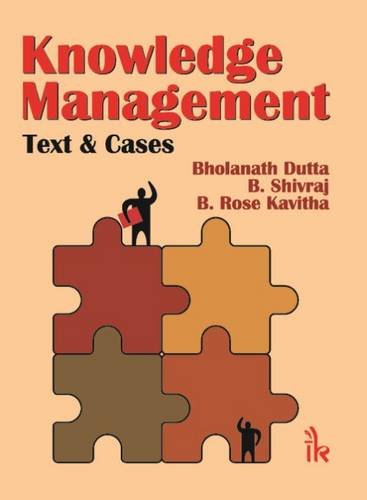 Knowledge Management: Text & Cases