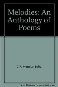 Melodies: Anthology of Poems