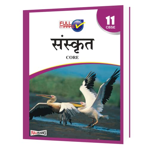 FULL MARKS SANSKRIT CORE -11 [Paperback] [Jan 01, 2017] Books Wagon
