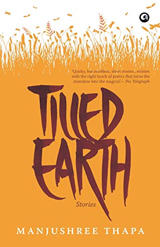 Tilled Earth: Stories
