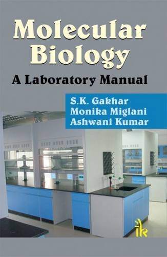 Molecular Biology: A Laboratory Manual
