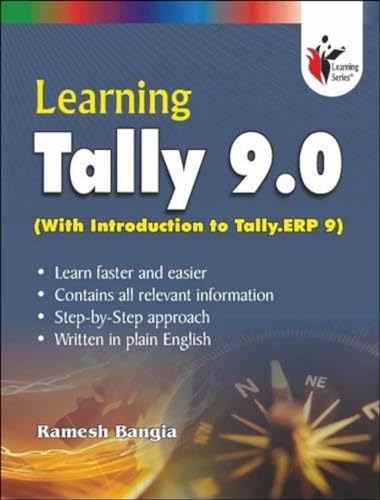 Learning Tally 9.0: With Introduction to Tally.ERP 9
