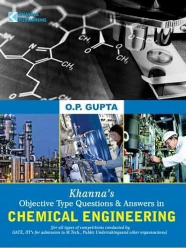 Khanna's Qbjective Type Questions & Answers in Chemical Engineering