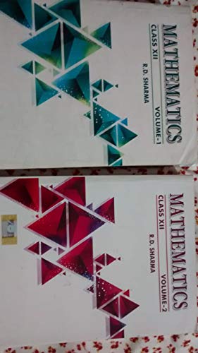 Mathematics Vol. I & II Class - 12