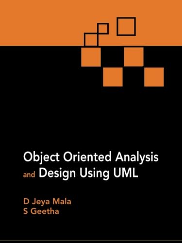 Object Oriented Analysis and Design Using UML
