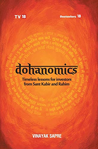 Dohanomics: Timeless Lessons For Investors From Sant Kabir And Rahim