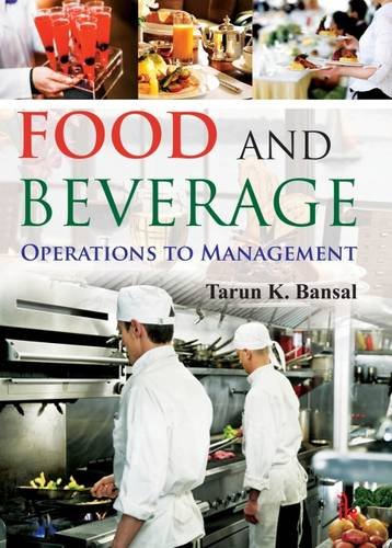 Food and Beverage: Operations to Management