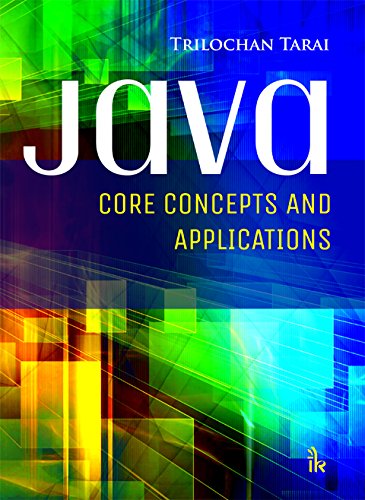 JAVA: Core Concepts and Applications