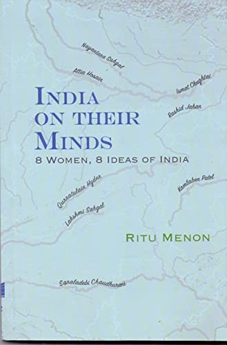 India on Their Minds: 8 Women,8 Ideas of India