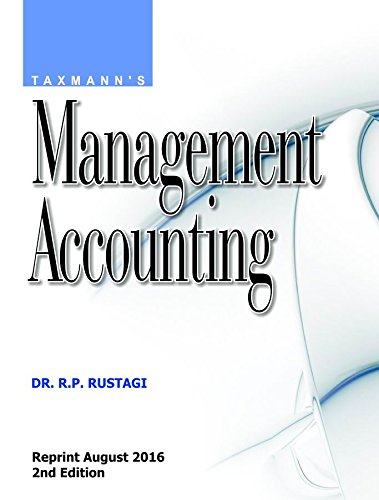 MANAGEMENT ACCOUNTING [Paperback] [Jan 01, 2017] DR. R.P RUSTAGI
