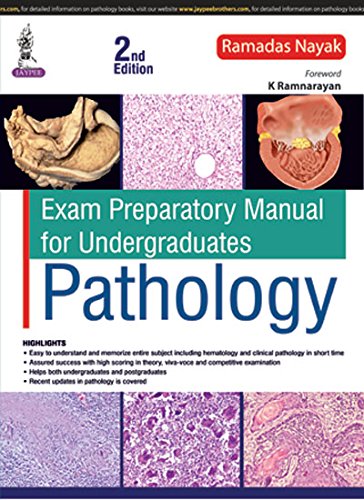 Exam Preparatory Manual for Undergraduates PATHOLOGY