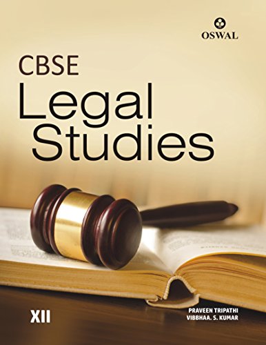 CBSE Legal Studies for Class XII (Old Edition)