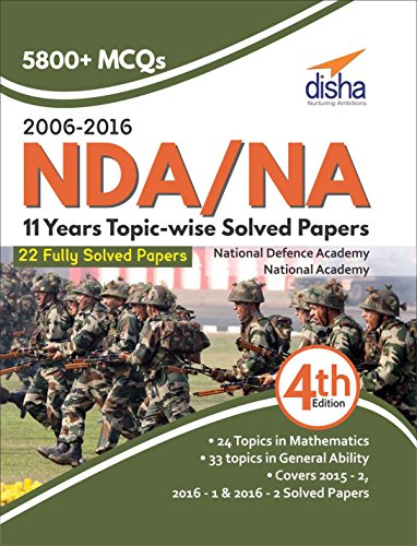 NDA/ NA 11 years Topic-wise Solved Papers (2006 - 2016)