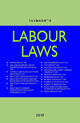 Labour Laws (2018 Edition)