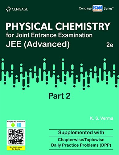 PHYSICAL CHEMISTRY FOR JEE (ADVANCED) : PART-II 2/ED [Paperback] VERMA