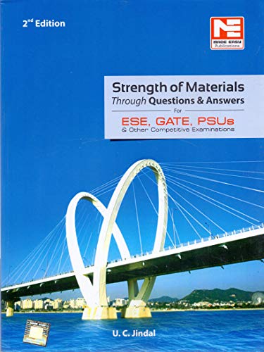 CE & ME: Strength Of Materials through Ques. & Ans. for ESE,GATE & PSUs